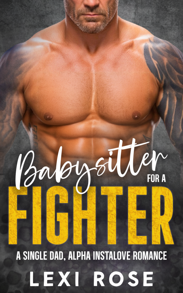 Babysitter For A Fighter Cover