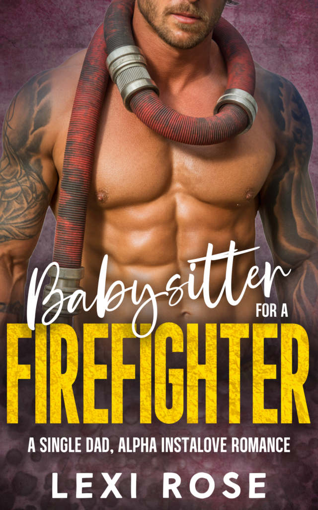 Babysitter For A Firefighter Cover